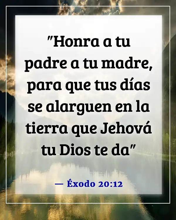 Versículos de la Biblia para adolescentes rebeldes (Éxodo 20:12)