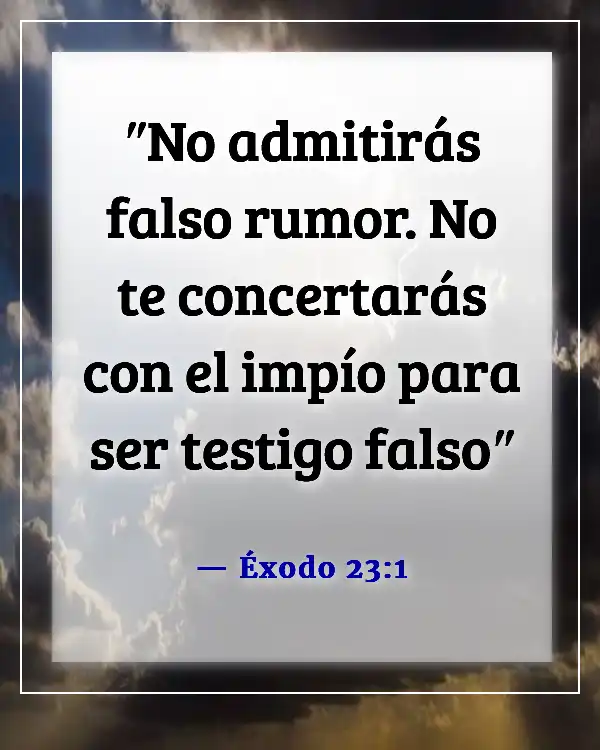 Versículos de la Biblia sobre los mentirosos yendo al infierno (Éxodo 23:1)