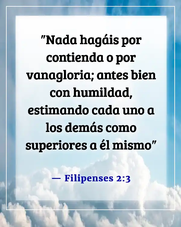 Versículos de la Biblia para una persona egoísta (Filipenses 2:3)