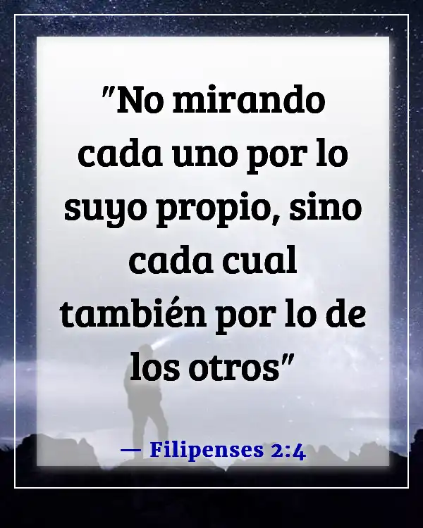 Versículos de la Biblia para una persona egoísta (Filipenses 2:4)