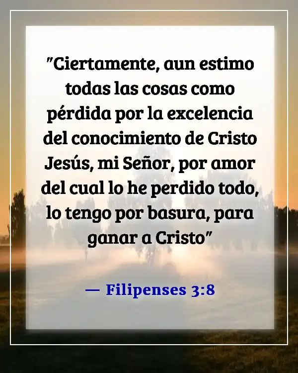 Versículos de la Biblia sobre poner a Dios en primer lugar en tu vida (Filipenses 3:8)