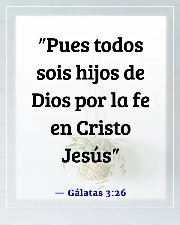 Versículos de la Biblia sobre el Sacramento del Bautismo (Gálatas 3:26)