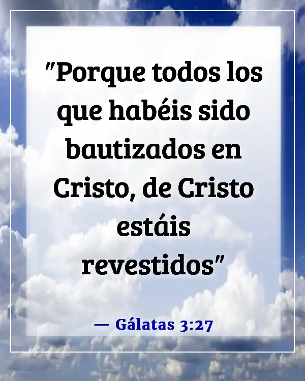 Versículos de la Biblia sobre el Sacramento del Bautismo (Gálatas 3:27)
