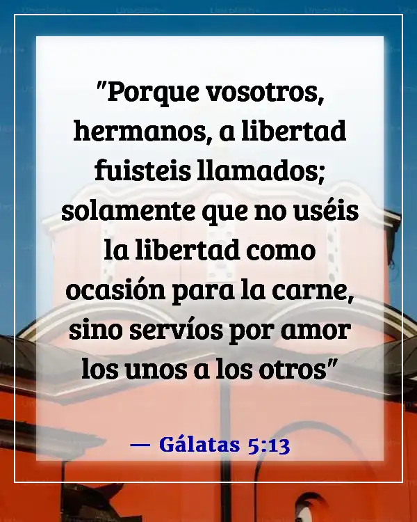 Versículos de la Biblia para una persona egoísta (Gálatas 5:13)