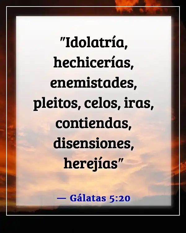 Versículos bíblicos sobre la división (Gálatas 5:20)