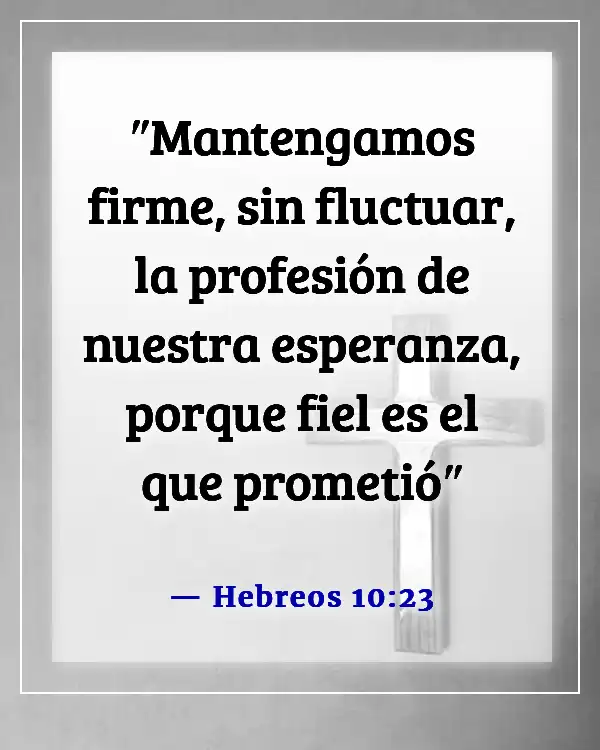 Versículos bíblicos para la exención religiosa (Hebreos 10:23)
