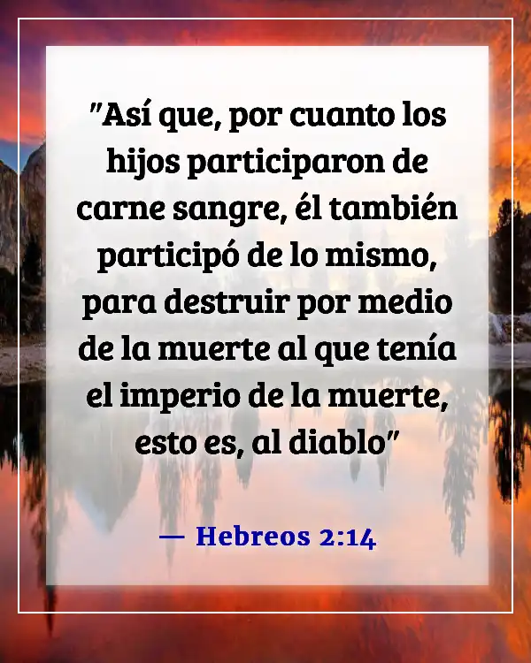 Versículos de la Biblia sobre el orgullo de Satanás (Hebreos 2:14)