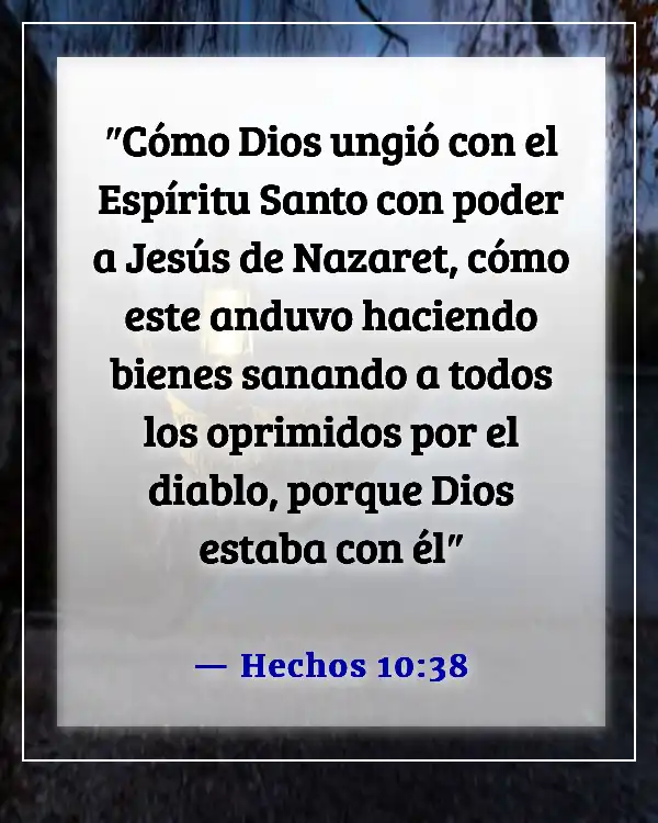 Versículos de la Biblia sobre Dios protegiéndonos de la enfermedad (Hechos 10:38)