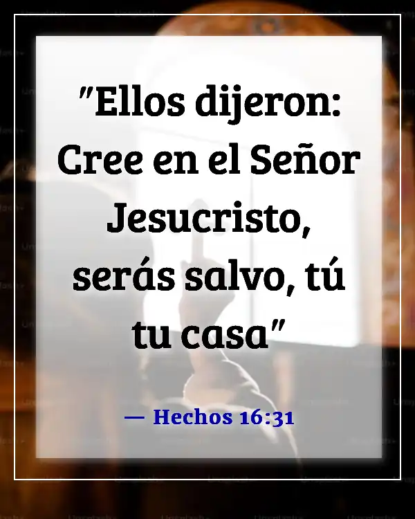 Versículos de la Biblia sobre la gratitud por la familia (Hechos 16:31)