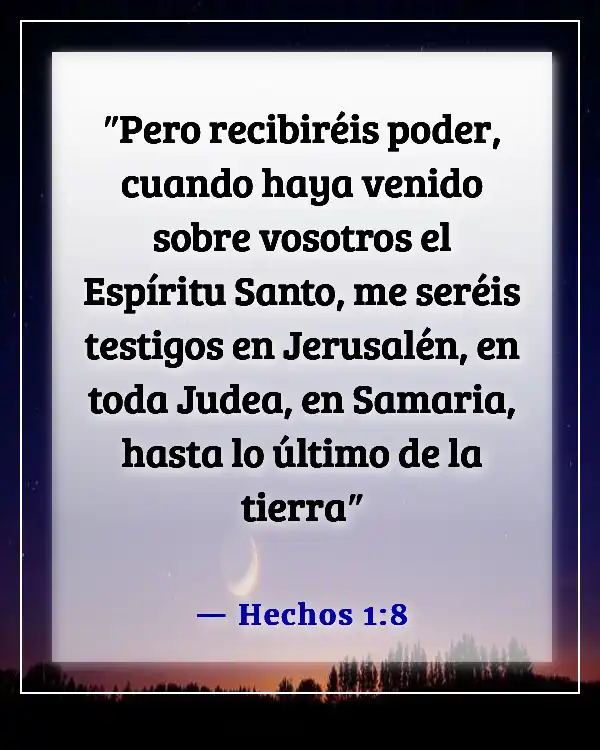 Versículos de la Biblia sobre la misión de la iglesia (Hechos 1:8)