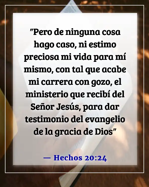 Versículo de la Biblia sobre el compromiso con el ministerio (Hechos 20:24)