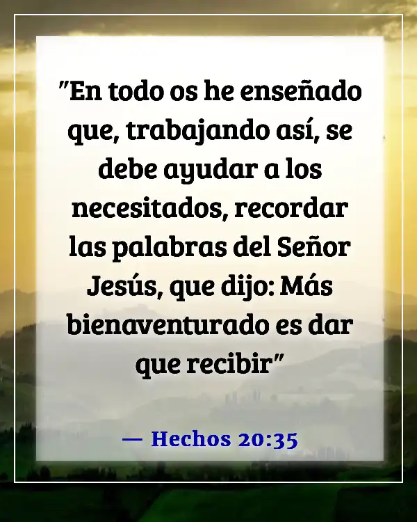 Versículos de la Biblia para una persona egoísta (Hechos 20:35)