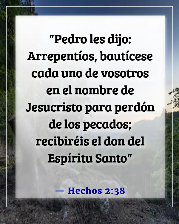 Versículos de la Biblia sobre el Sacramento del Bautismo (Hechos 2:38)
