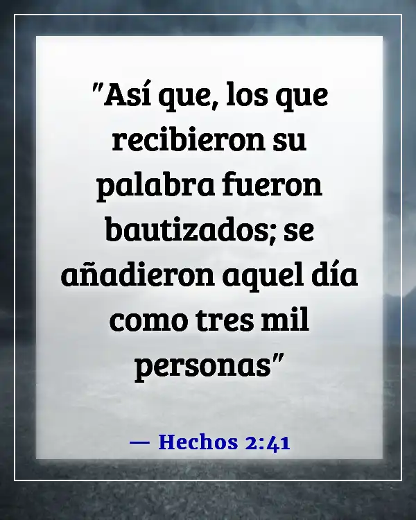 Versículos de la Biblia sobre el Sacramento del Bautismo (Hechos 2:41)