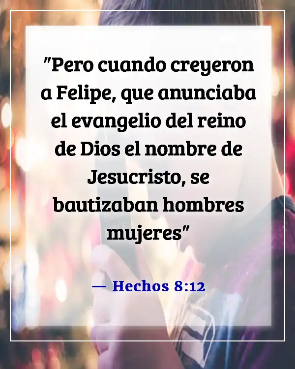 Versículos de la Biblia sobre el Sacramento del Bautismo (Hechos 8:12)