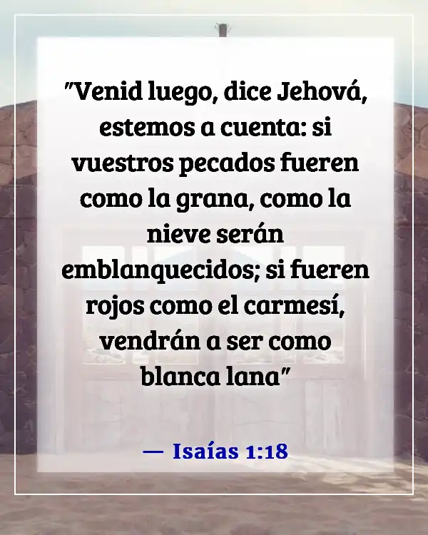 Versículo de la Biblia sobre que solo Dios puede perdonar pecados (Isaías 1:18)