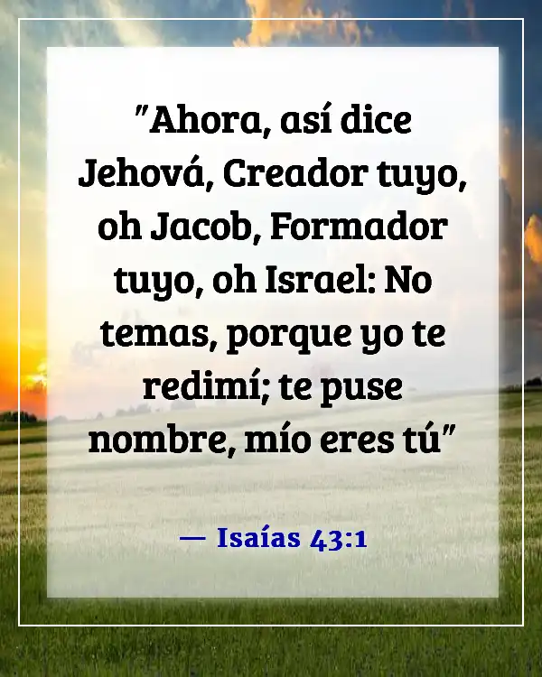 Versículos de la Biblia sobre el miedo y la preocupación (Isaías 43:1)