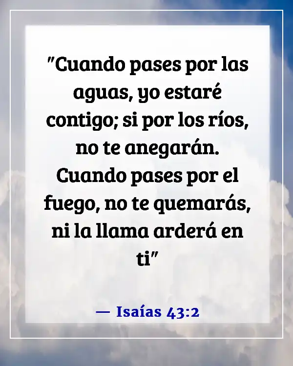 Versículos de la Biblia para sanación y fortaleza para un amigo (Isaías 43:2)