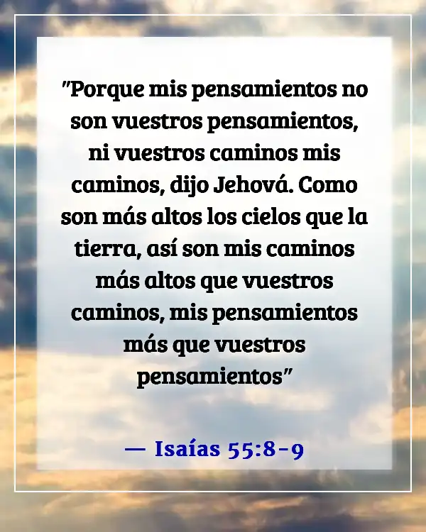 Versículos de la Biblia sobre encontrar tu propósito (Isaías 55:8-9)