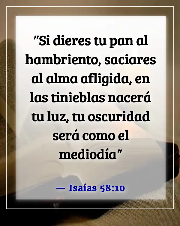 Versículos de la Biblia para cuidadores (Isaías 58:10)