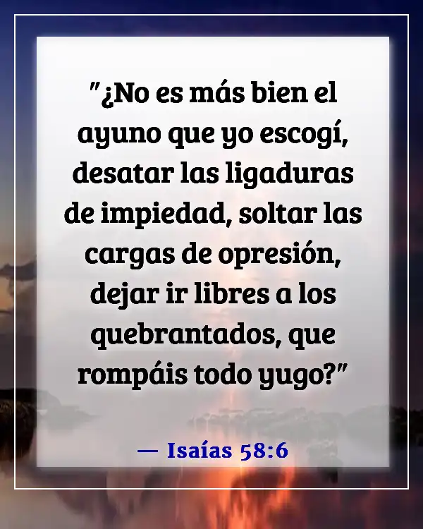 Versículos bíblicos para ayunar por un avance (Isaías 58:6)