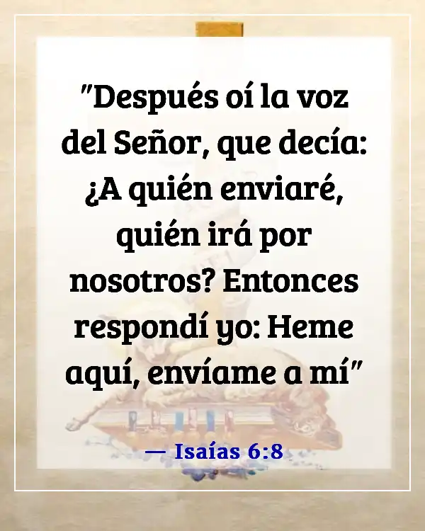 Versículo de la Biblia sobre el compromiso de servir a Dios (Isaías 6:8)