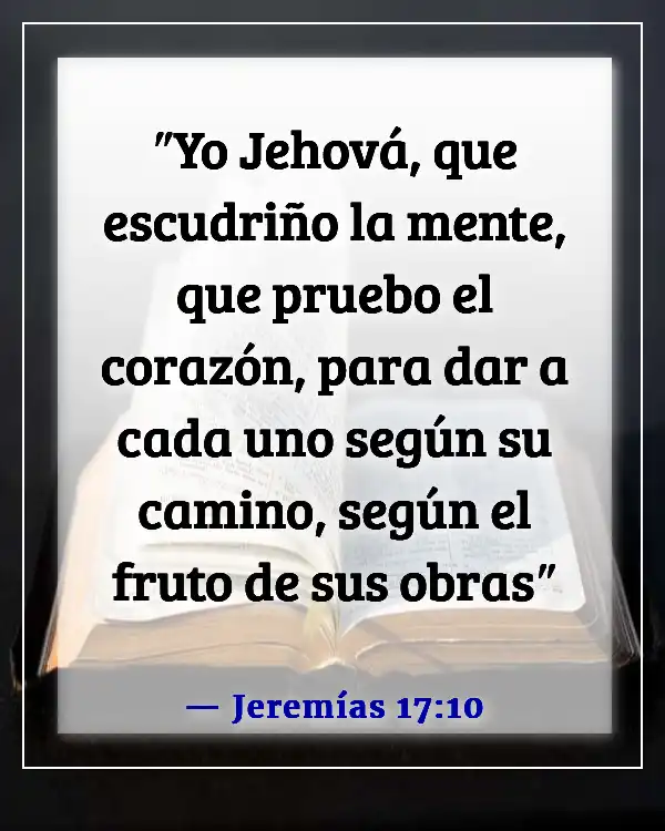 Versículo de la Biblia sobre Dios probándonos (Jeremías 17:10)