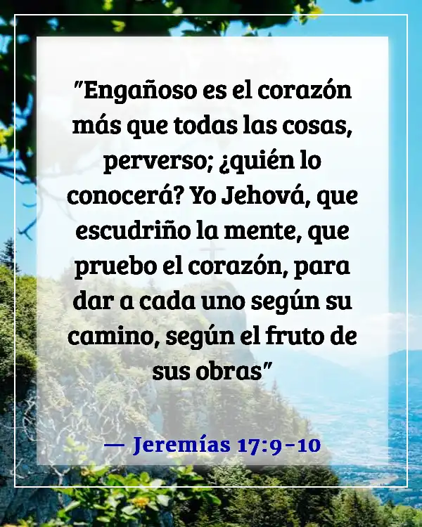 Versículos de la Biblia sobre el pecado y el infierno (Jeremías 17:9-10)
