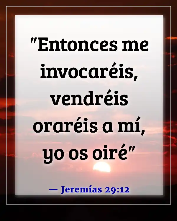 Versículo de la Biblia sobre esperar una respuesta a la oración (Jeremías 29:12)