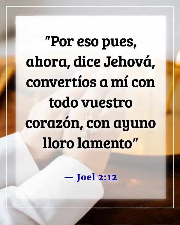 Versículos bíblicos para ayunar por un avance (Joel 2:12)