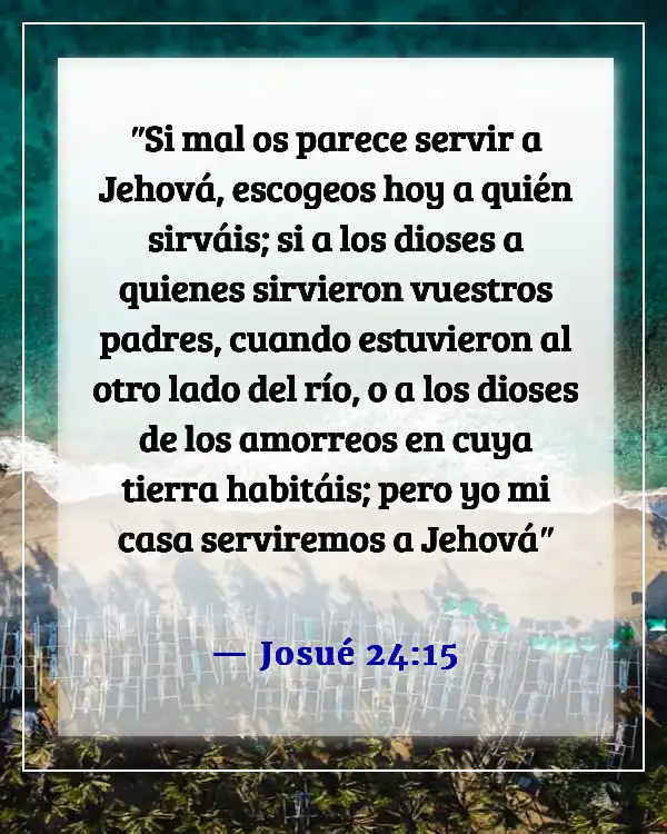 Versículo de la Biblia sobre el compromiso de servir a Dios (Josué 24:15)