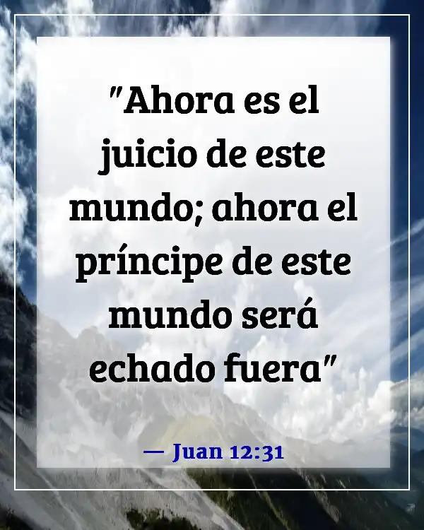 Versículos de la Biblia sobre el orgullo de Satanás (Juan 12:31)