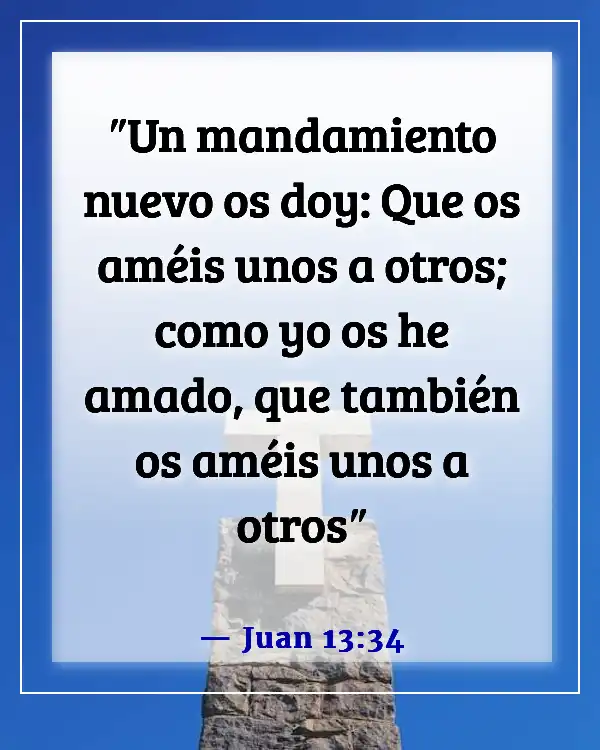 Versículos de la Biblia para una persona egoísta (Juan 13:34)