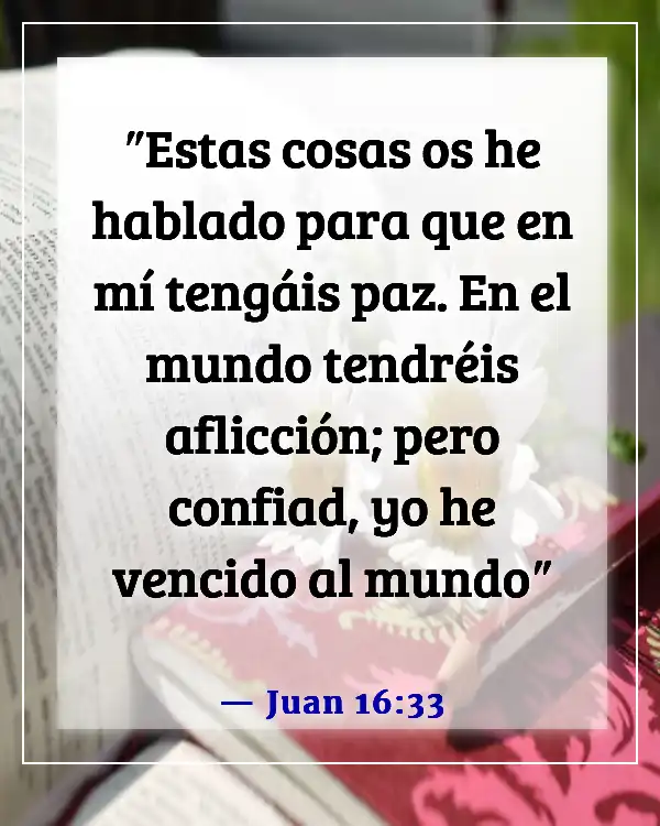 Versículos de la Biblia para sanación y fortaleza para un amigo (Juan 16:33)
