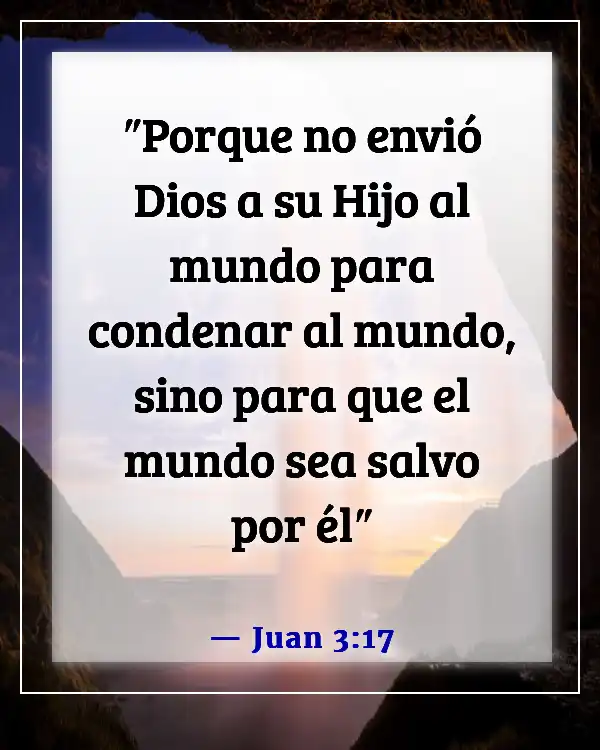 Versículos de la Biblia sobre la misión y el alcance (Juan 3:17)