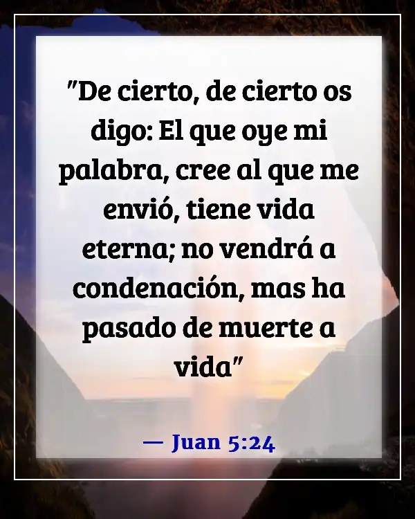 Versículos de la Biblia sobre cómo Dios nos salva del infierno (Juan 5:24)