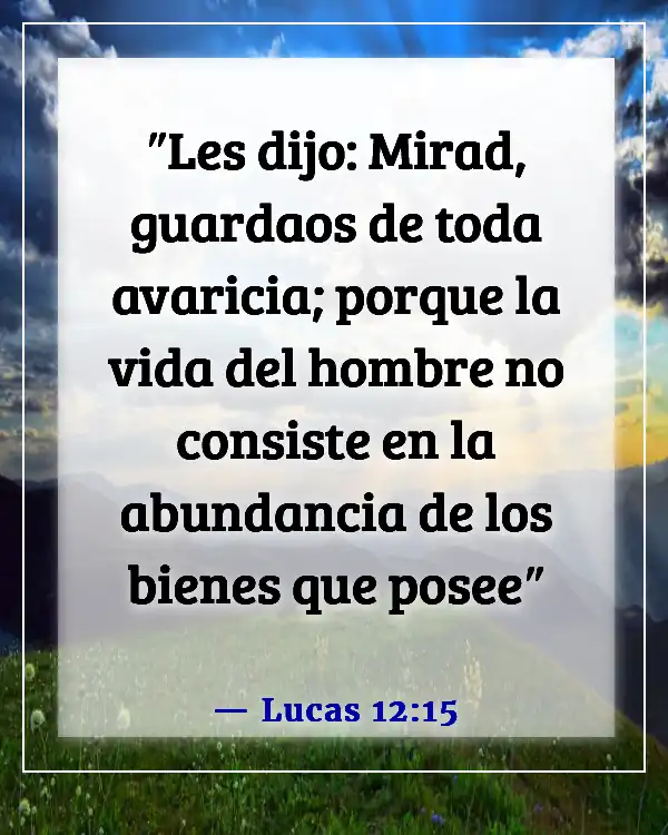 Versículos de la Biblia para una persona egoísta (Lucas 12:15)