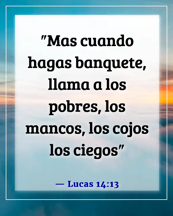 Versículo de la Biblia sobre la aceptación (Lucas 14:13)