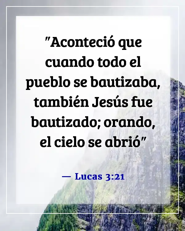 Versículos de la Biblia sobre el Sacramento del Bautismo (Lucas 3:21)