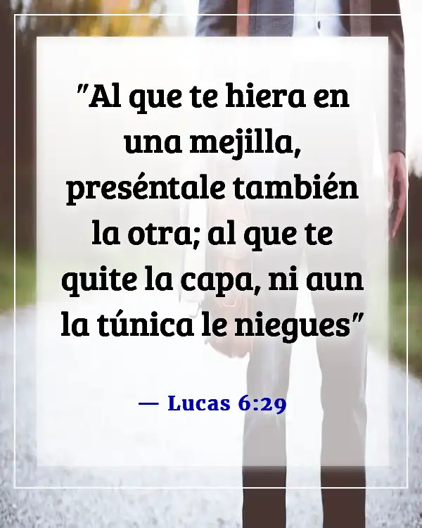 Versículos de la Biblia sobre defenderse (Lucas 6:29)