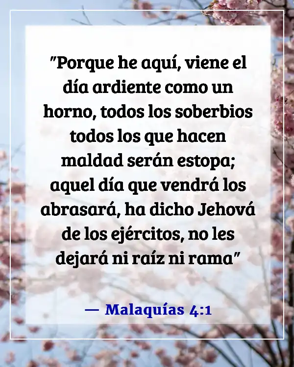 Versículos de la Biblia sobre el castigo de los malvados (Malaquías 4:1)