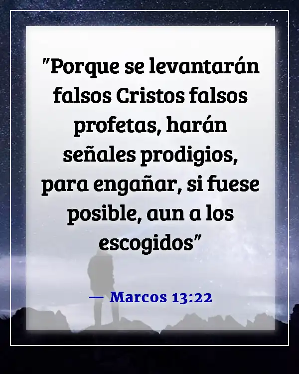 Versículos de la Biblia sobre el engaño de Satanás (Marcos 13:22)