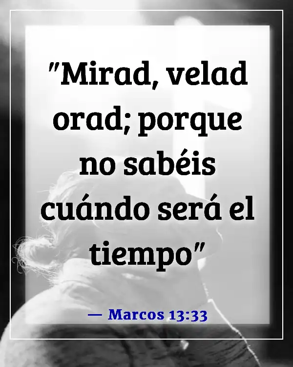 Versículos bíblicos sobre esperar el regreso de Jesús (Marcos 13:33)