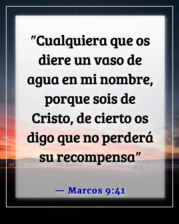 Versículos de la Biblia sobre las recompensas en el cielo (Marcos 9:41)