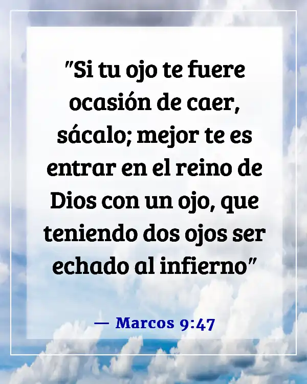 Versículos de la Biblia sobre la vida eterna en el infierno (Marcos 9:47)