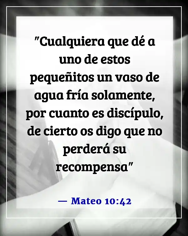 Versículos de la Biblia sobre las recompensas en el cielo (Mateo 10:42)