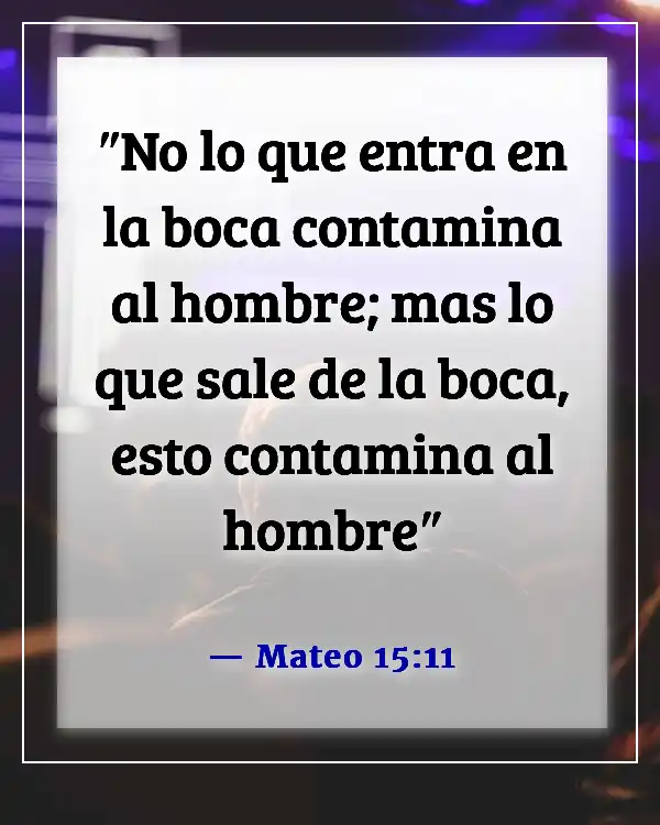 Versículo de la Biblia sobre guardar tus ojos y oídos (Mateo 15:11)