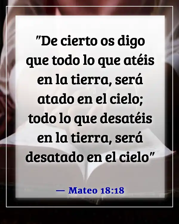 Versículos bíblicos sobre la lucha en la guerra espiritual (Mateo 18:18)