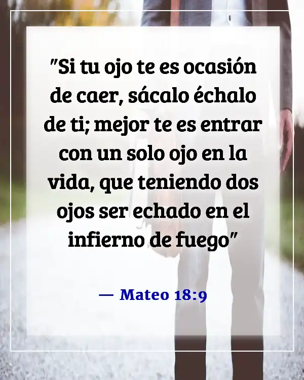 Versículos de la Biblia sobre la vida eterna en el infierno (Mateo 18:9)