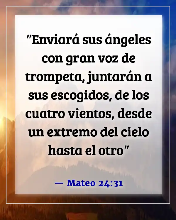 Versículos de la Biblia sobre ángeles y demonios (Mateo 24:31)